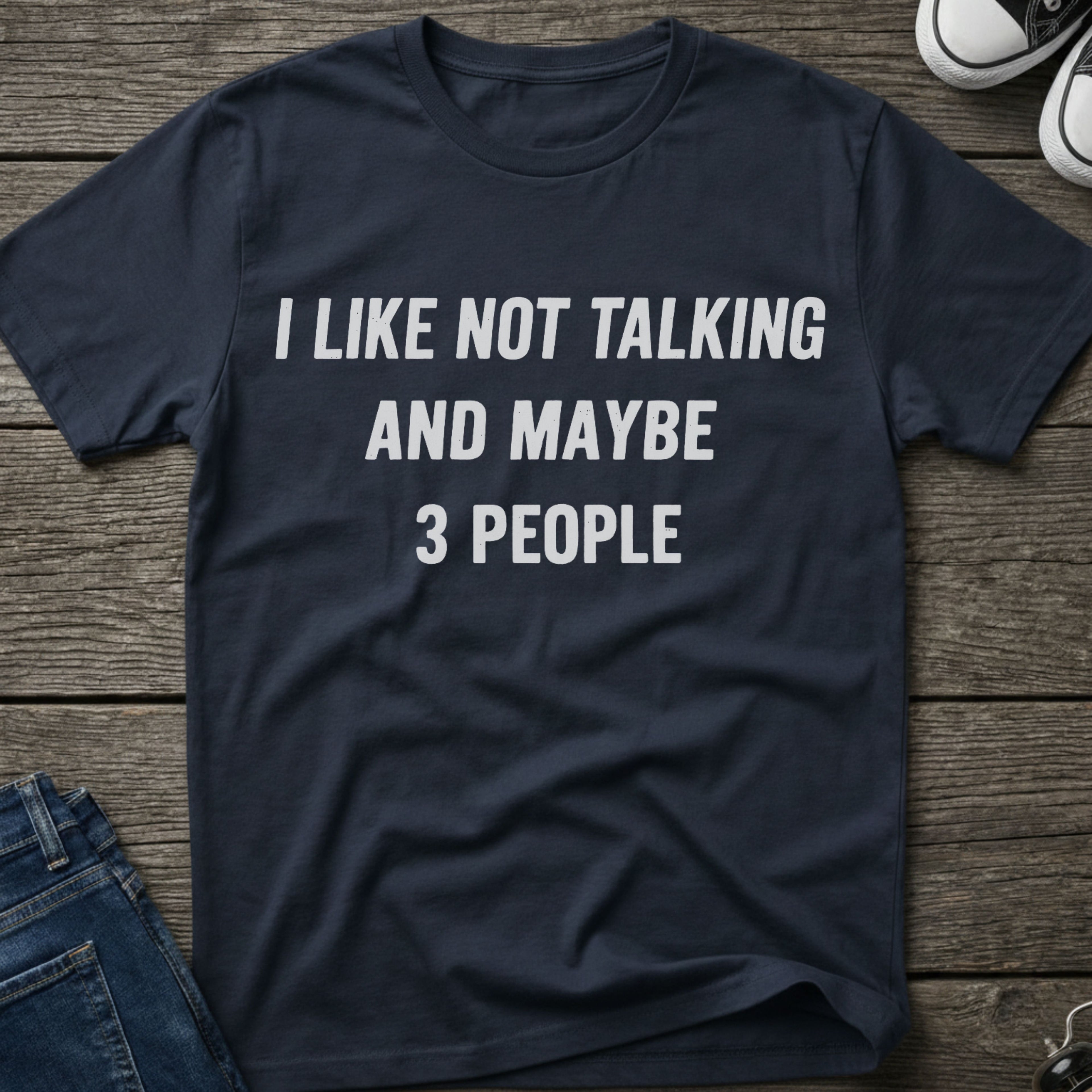 I Like not Talking