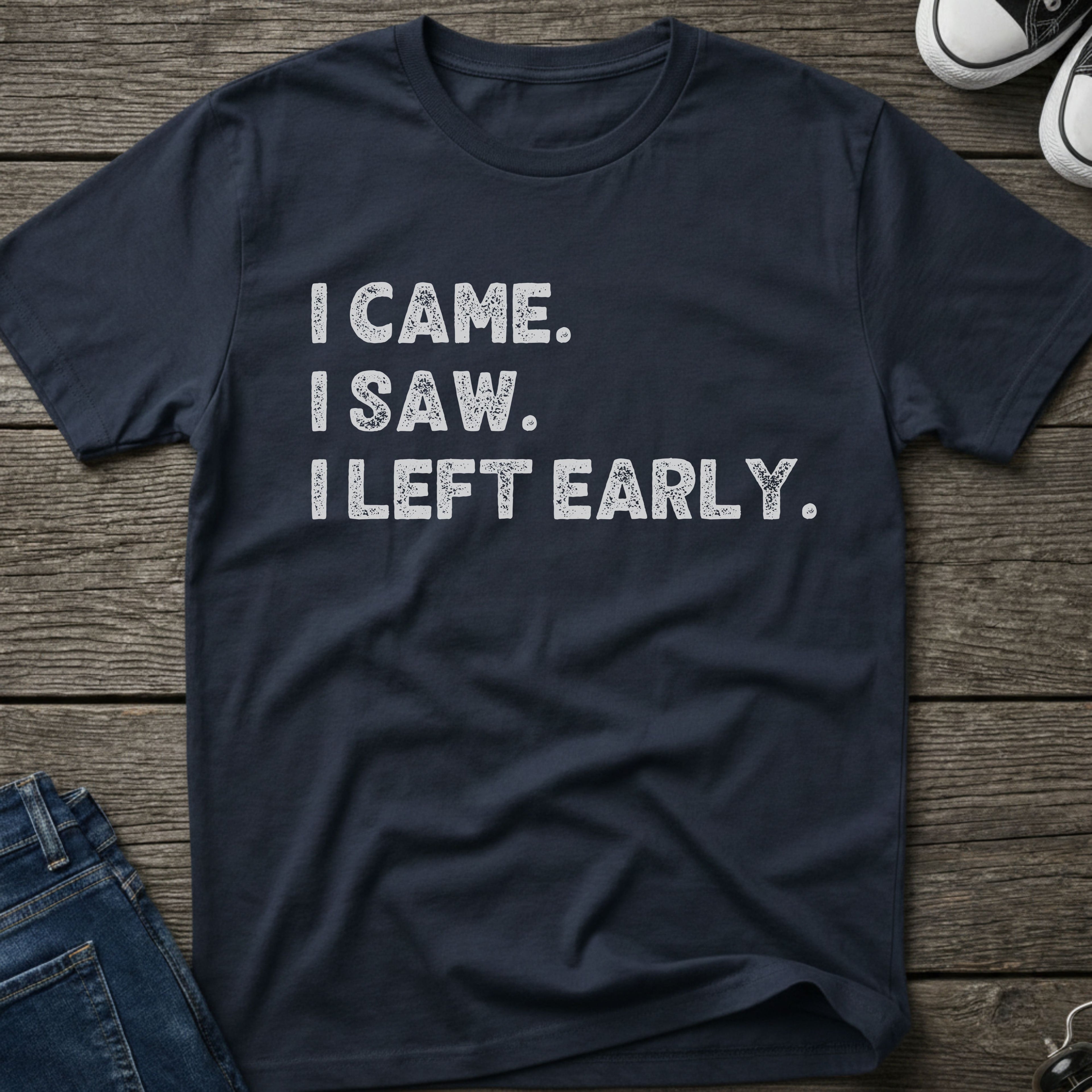 I Left Early