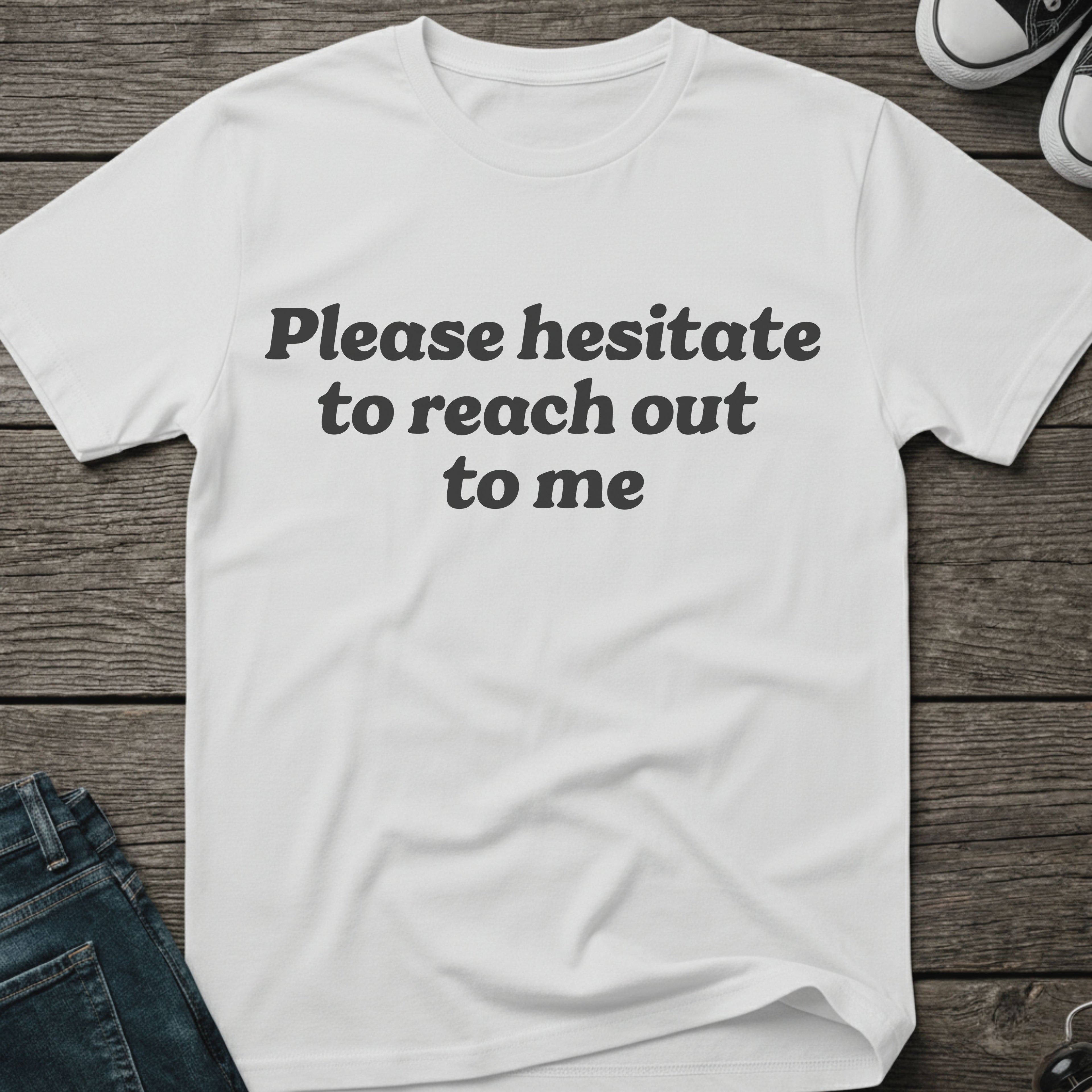 Please Hesitate