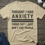 Thought I Had Anxiety