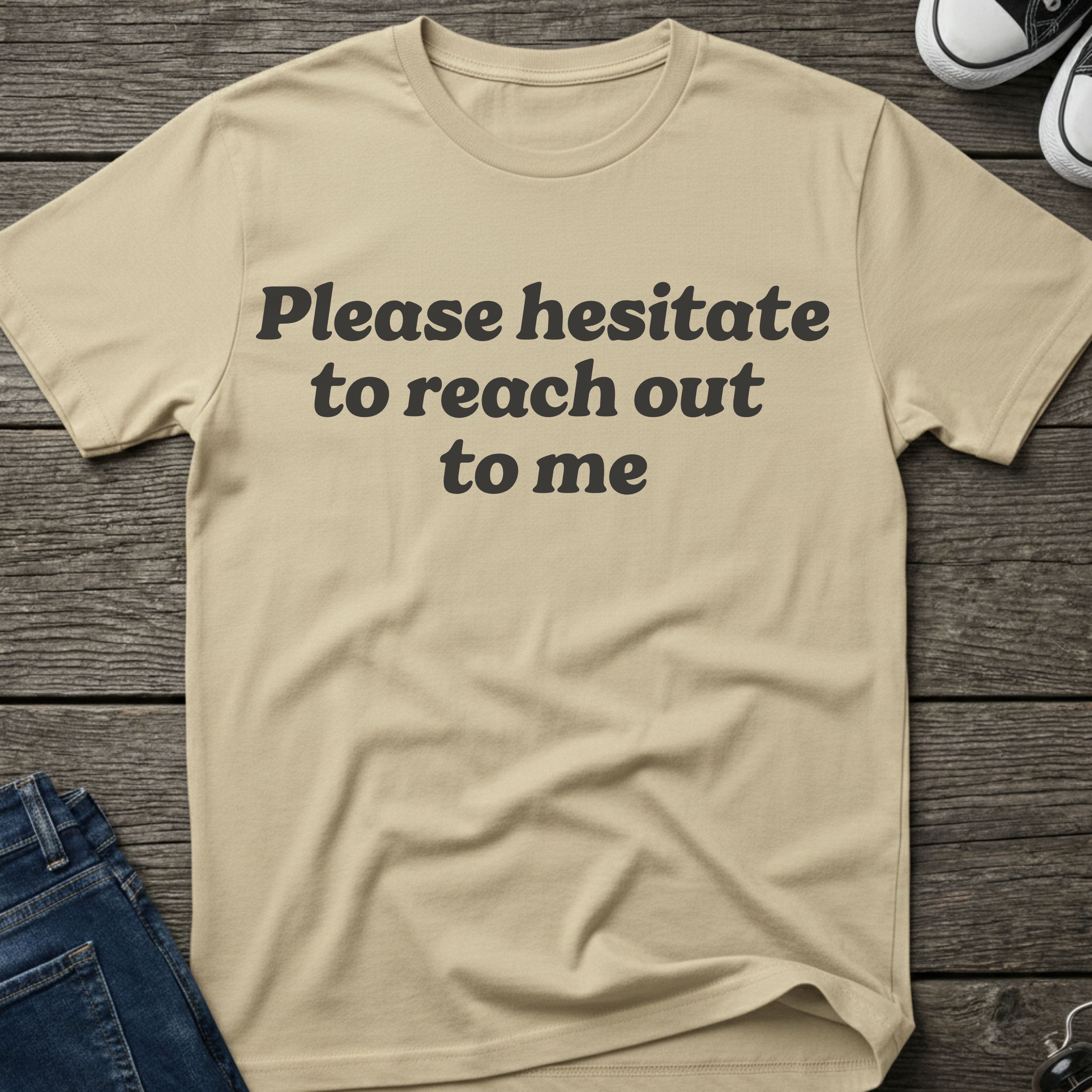 Please Hesitate