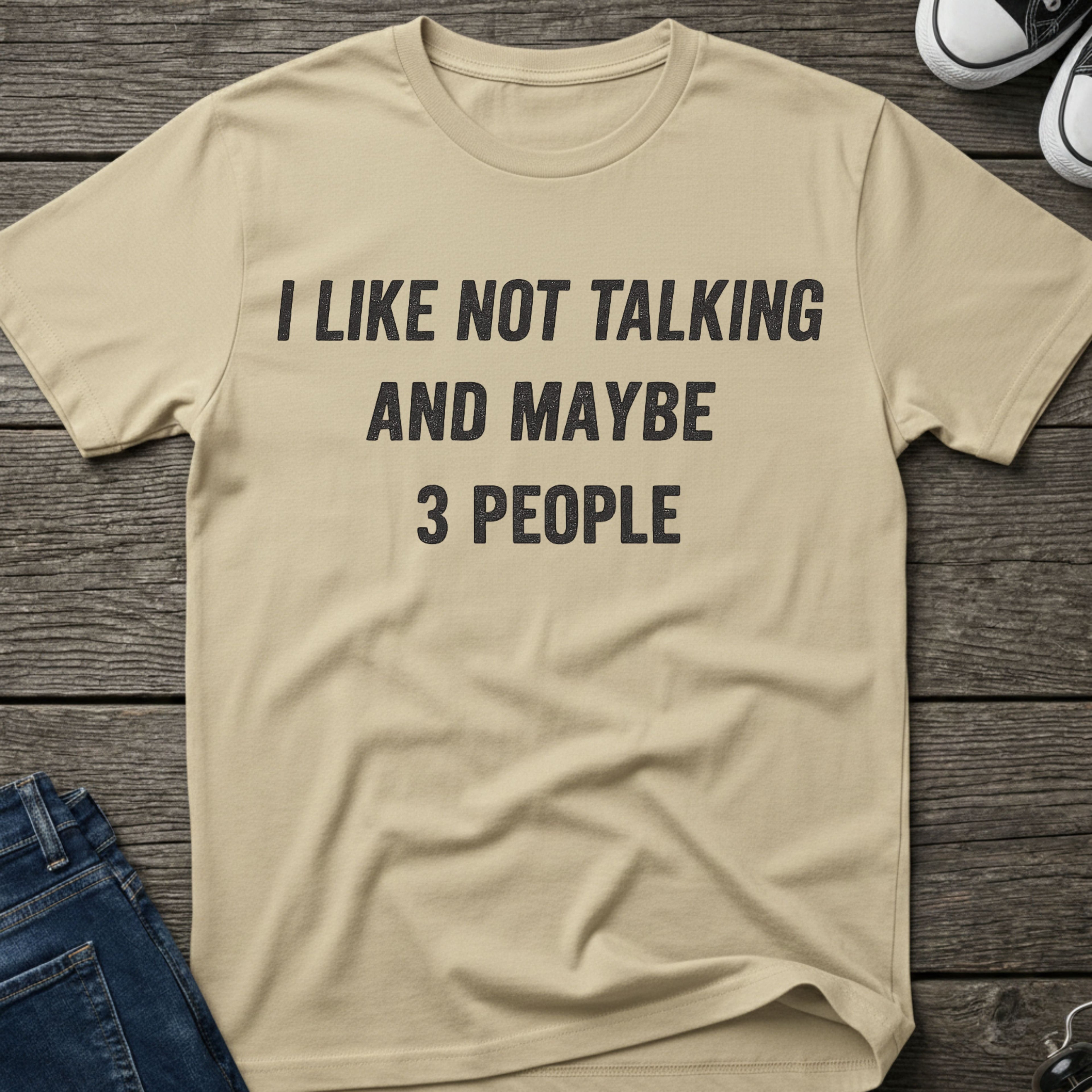 I Like not Talking